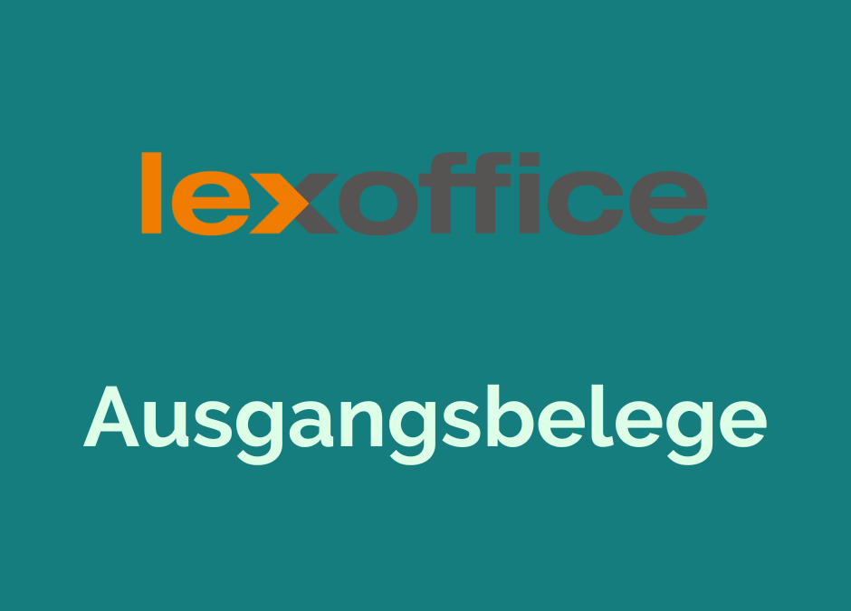 lexoffice – Ausgangsbelege erstellen, wie Angebote, Rechnungen