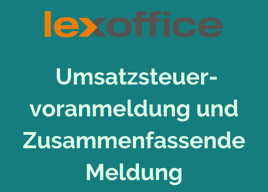 lexoffice – Umsatzsteuervoranmeldung und ZM