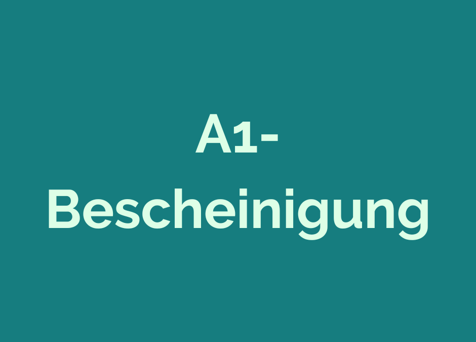 A1-Bescheinigung