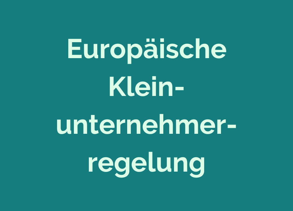 Europäische Kleinunternehmerregelung